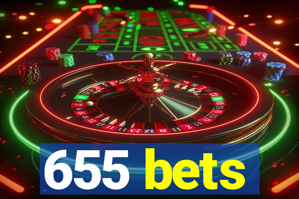 655 bets